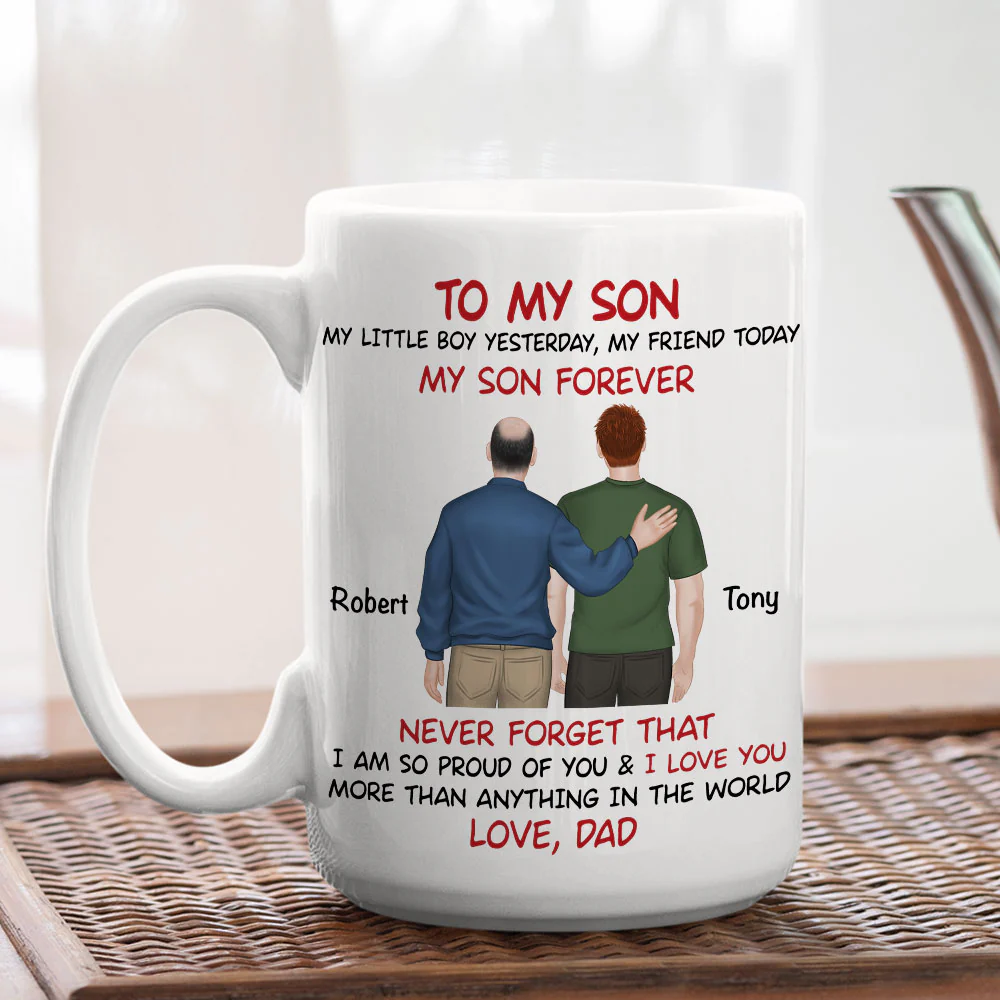 My Son Forever Back View - Personalized Custom Coffee Mug - Image 4