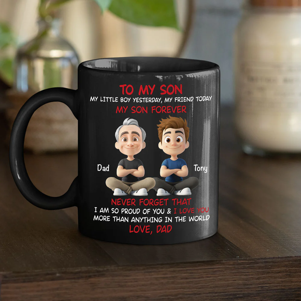 My Son Forever Black Version - Personalized Custom Coffee Mug - Image 2