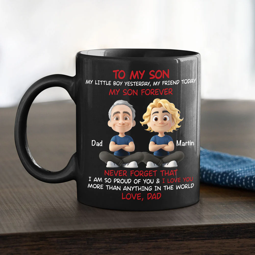 My Son Forever Black Version - Personalized Custom Coffee Mug - Image 3