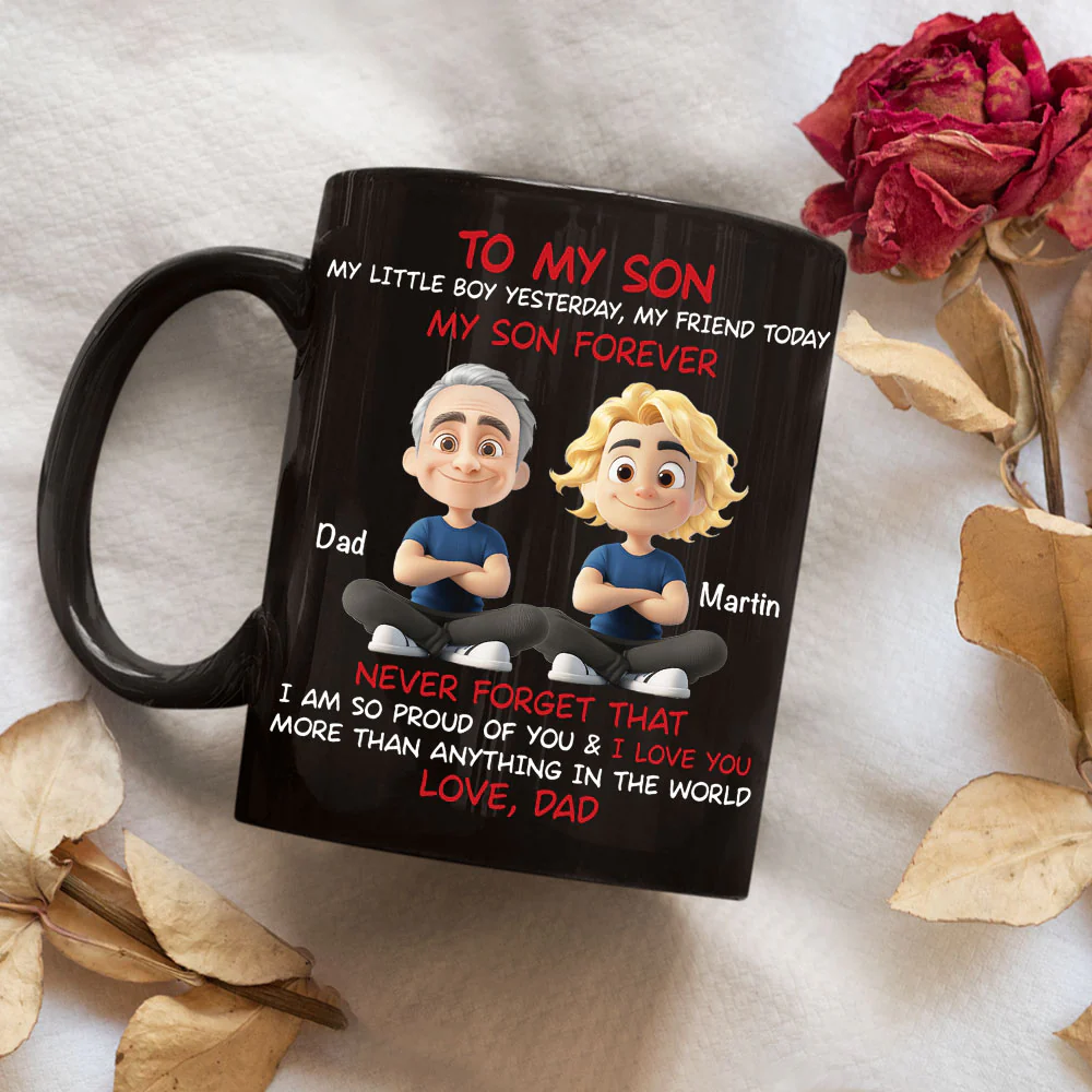 My Son Forever Black Version - Personalized Custom Coffee Mug - Image 4