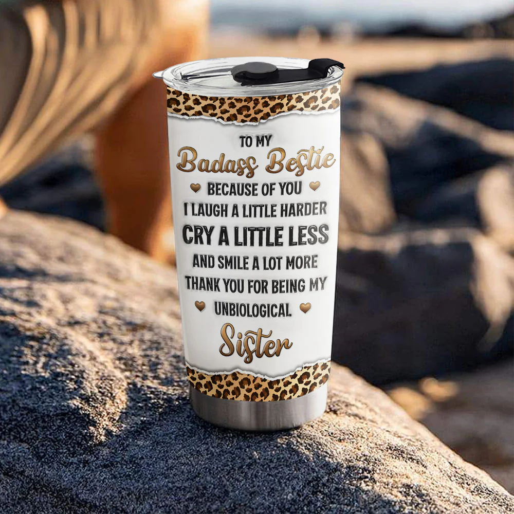 My Unbiological Sister - Personalized Custom 3D Inflated Effect Tumbler - Image 4