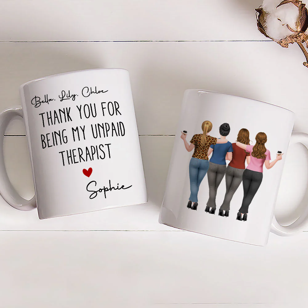 My Unpaid Therapist Gift For Coworkers Friends Sisters - Personalized Custom Coffee Mug - Image 4