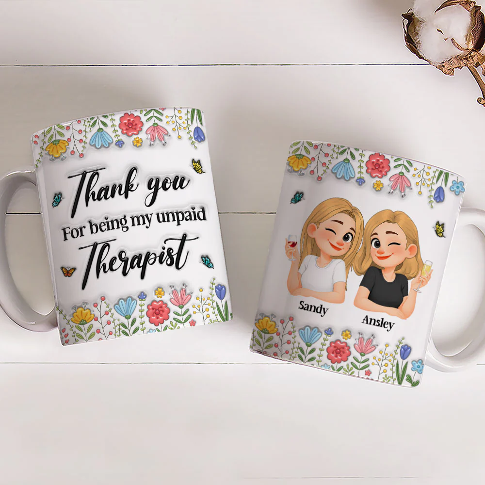My Unpaid Therapist  - Personalized Custom 3D Inflated Effect Mug - Image 4