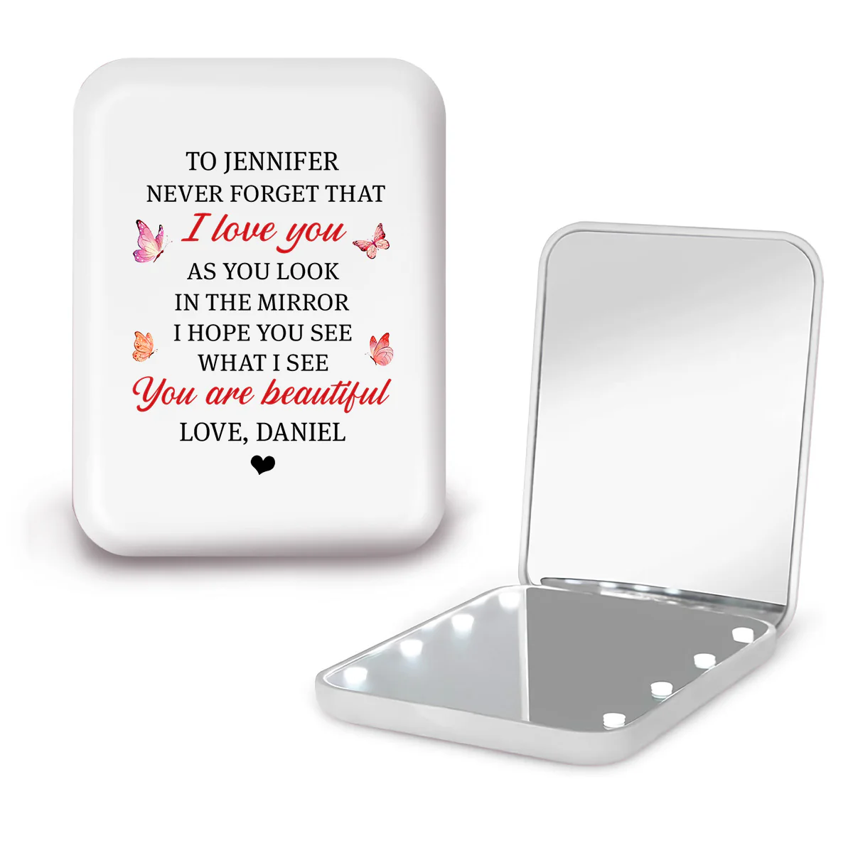 Never Forget That I love You - Personalized Custom LED Pocket Mirror