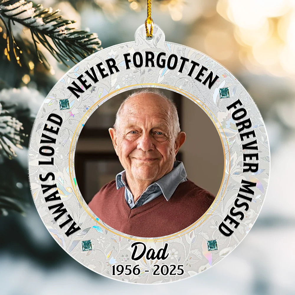 Never Forgotten And Forever Missed Custom Photo - Personalized Custom Acrylic Ornament - Image 4