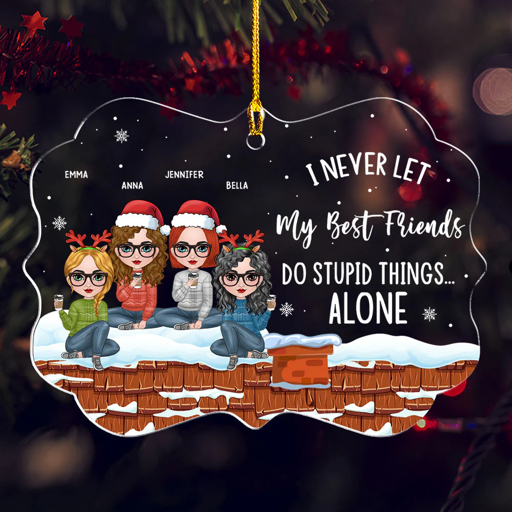 Never Let Bestie Alone - Personalized Custom Acrylic Ornament - Image 3