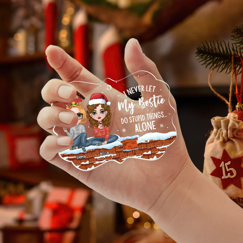 Never Let Bestie Alone - Personalized Custom Acrylic Ornament - Image 4