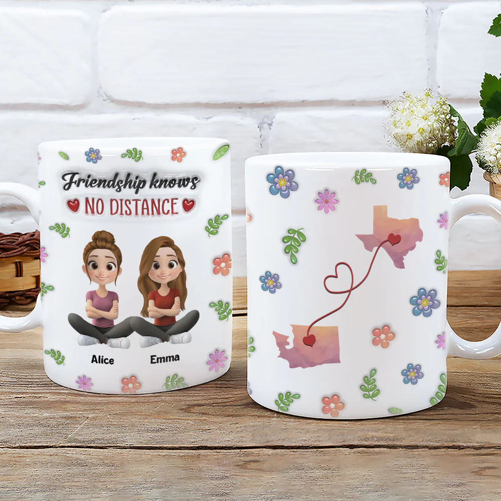 No Distance With Our Friendship - Personalized Custom 3D Inflated Effect Mug - Image 4