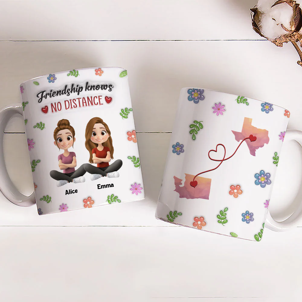 No Distance With Our Friendship - Personalized Custom 3D Inflated Effect Mug - Image 5