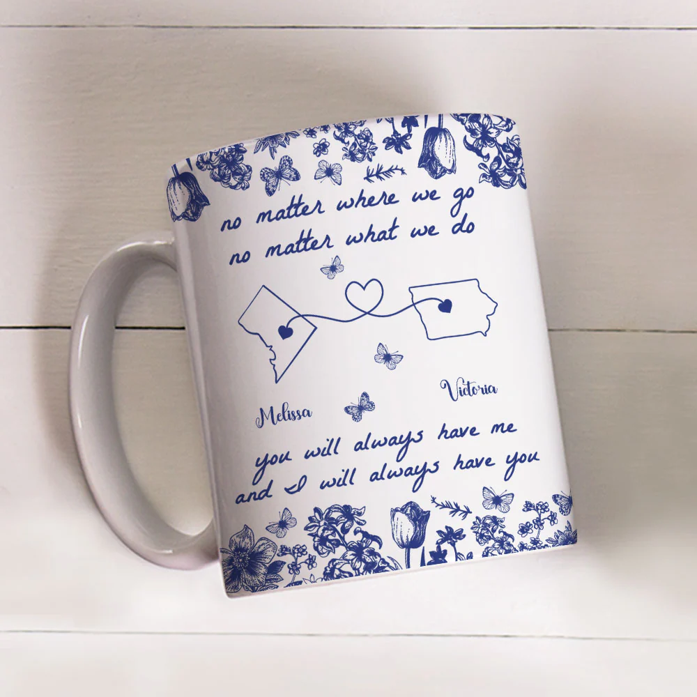 No Matter Where We Go Custom Map - Personalized Custom Coffee Mug - Image 3