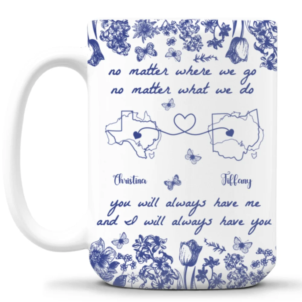 No Matter Where We Go Custom Map - Personalized Custom Coffee Mug - Image 8