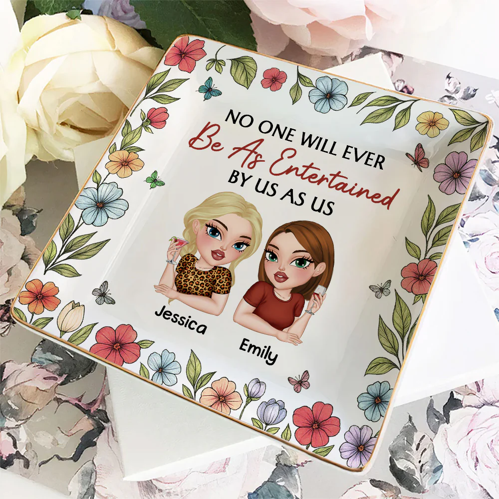 No One Entertained As Us - Personalized Custom Jewelry Dish - Image 4