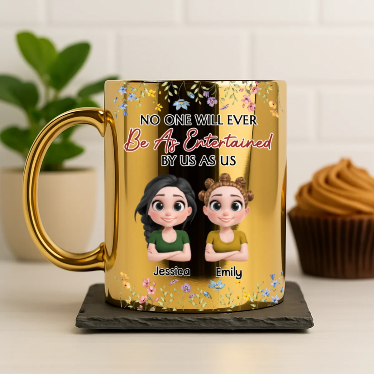 No One Will Ever Be As Entertained By Us As Us - Personalized Custom Metallic Mug - Image 6
