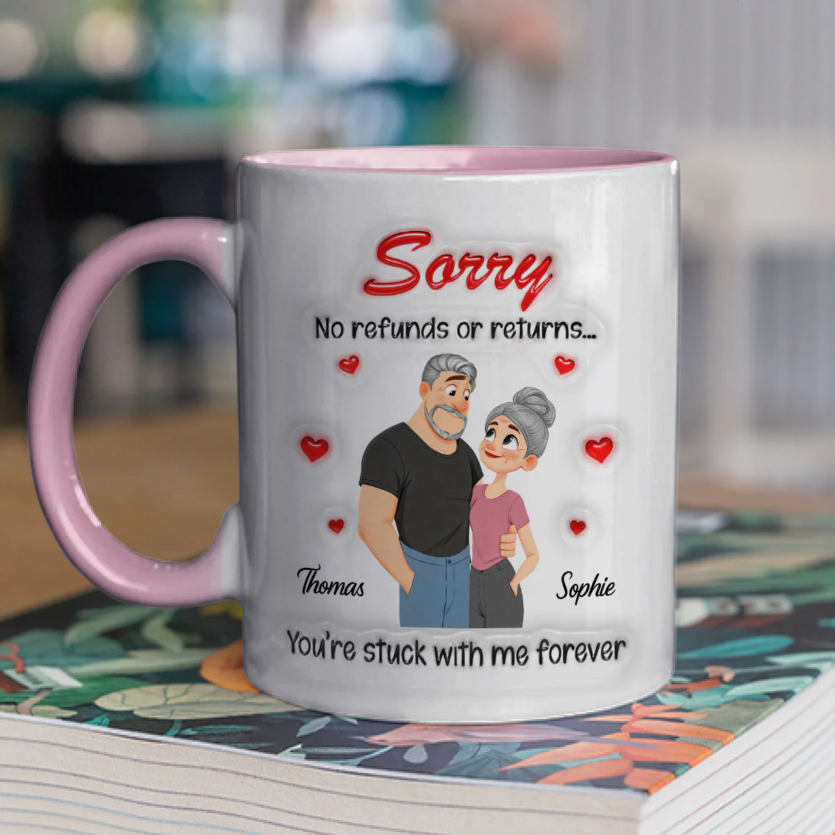 No Returns For Sure - Personalized Custom 3D Inflated Effect Accent Mug - Image 2