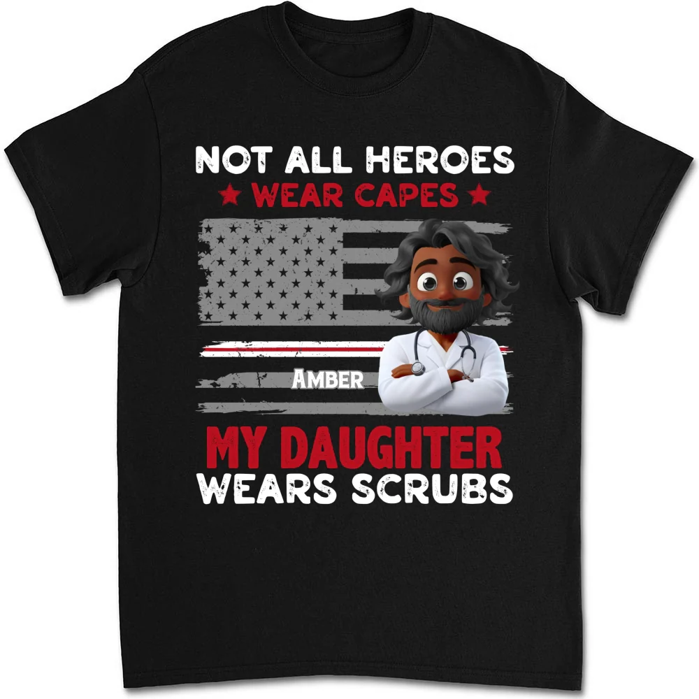 Not All Heroes Wear Capes - Personalized Custom Shirt - Image 15