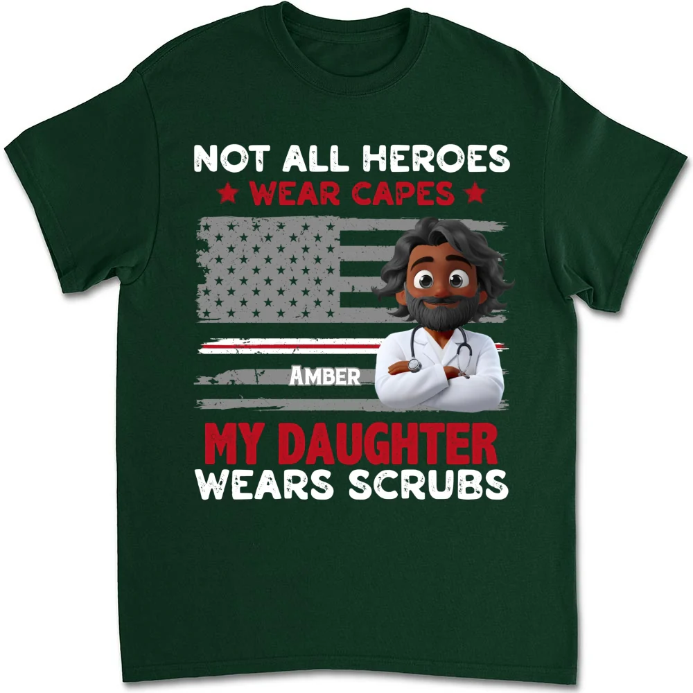 Not All Heroes Wear Capes - Personalized Custom Shirt - Image 17