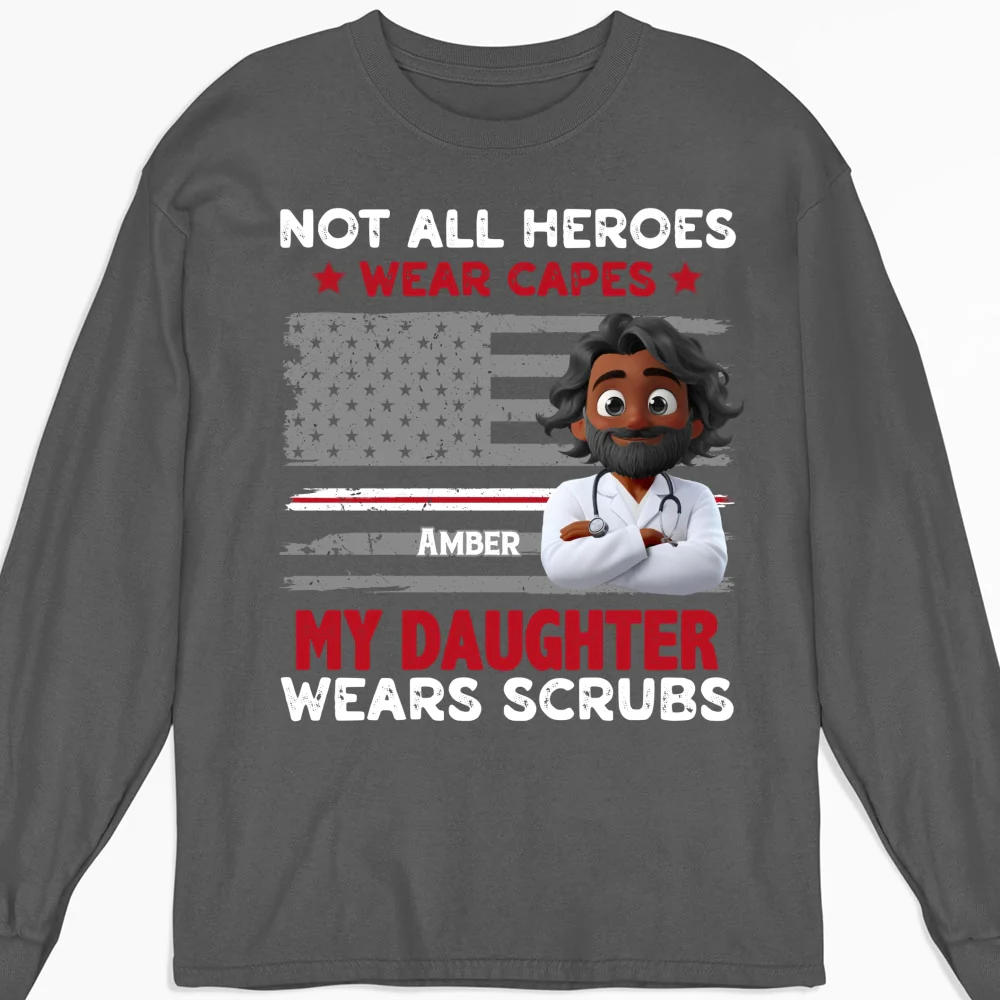 Not All Heroes Wear Capes - Personalized Custom Shirt - Image 20