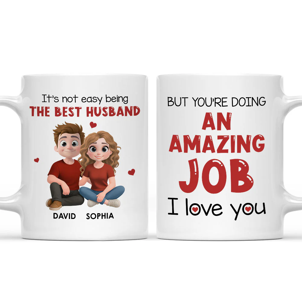 Not Easy To Being Best Husband - Personalized Custom Coffee Mug