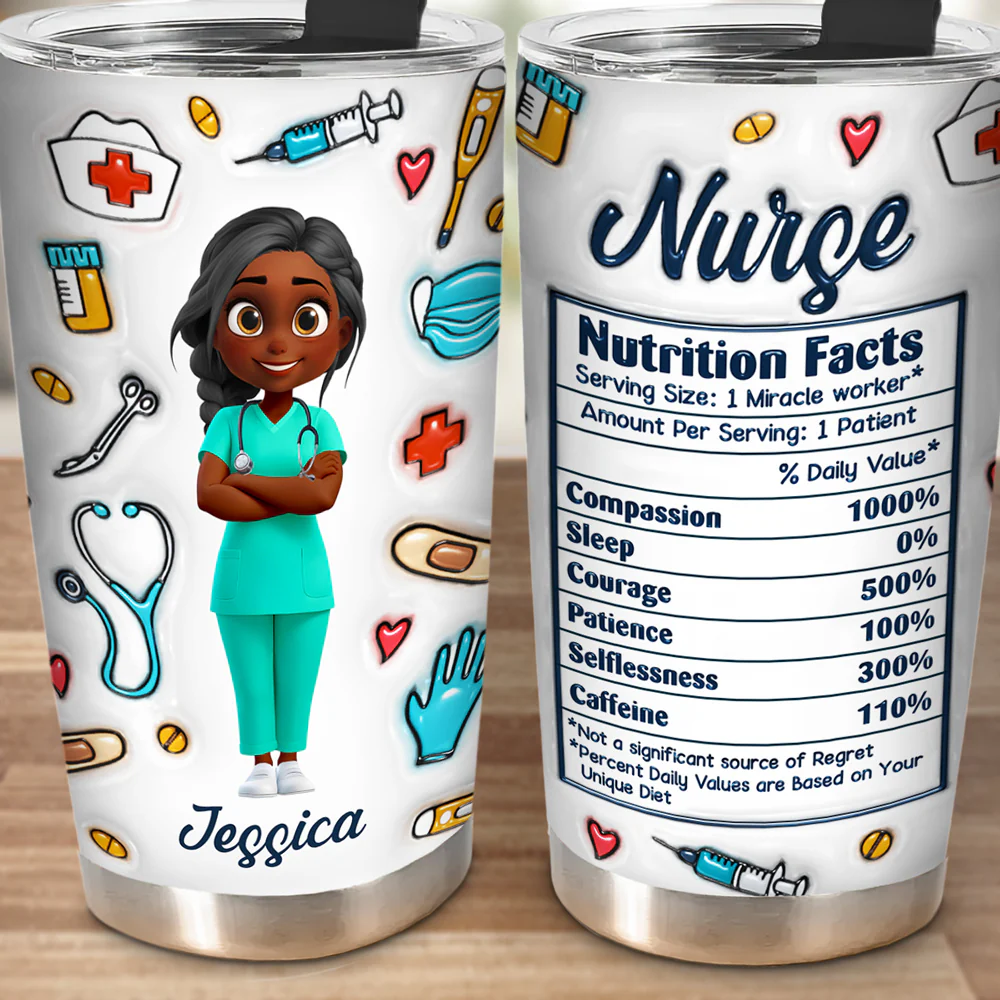Nurse Nutrition Facts - Personalized Custom 3D Inflated Effect Tumbler - Image 3