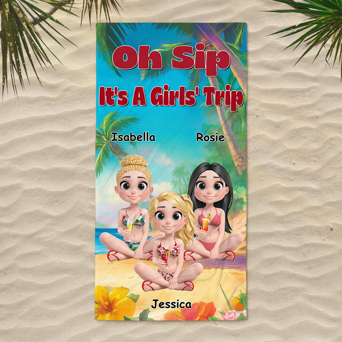 Oh Sip Girl Trip - Personalized Custom Beach Towel - Image 2