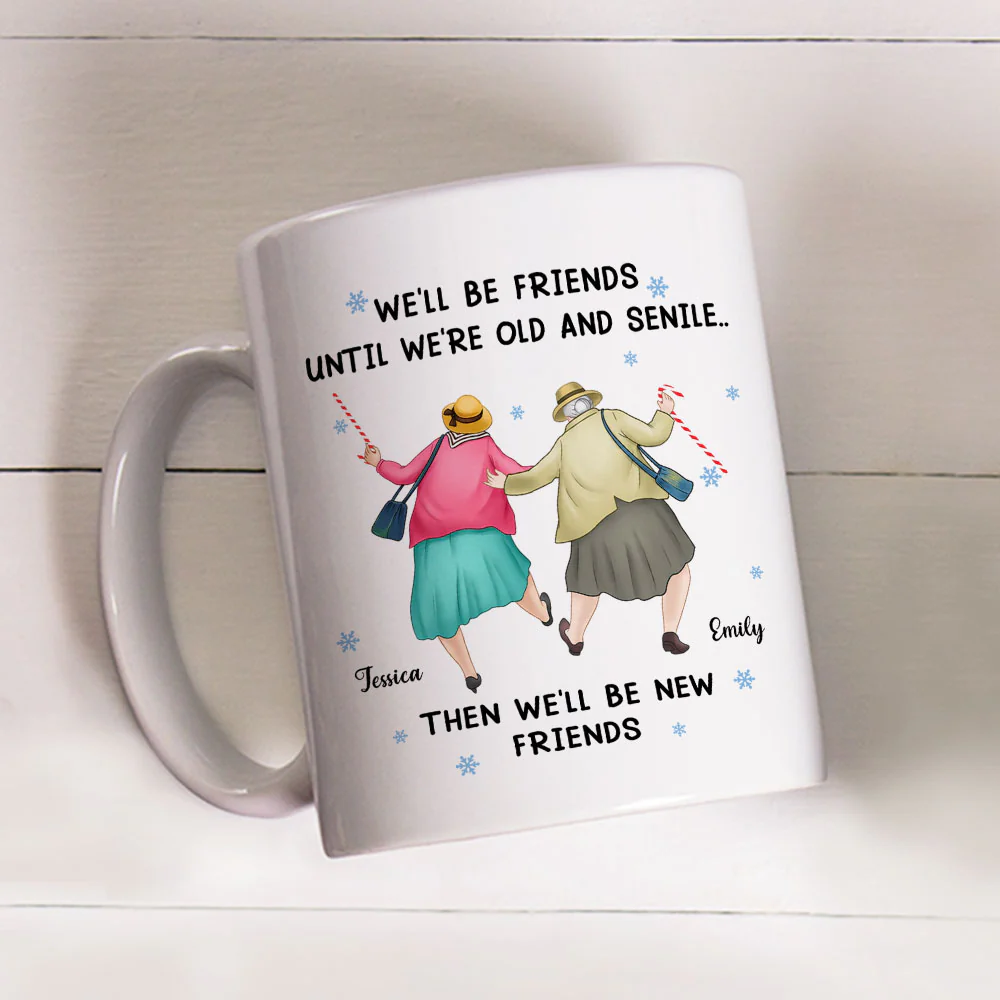 Old Friends New Memories Always - Personalized Custom Coffee Mug - Image 2
