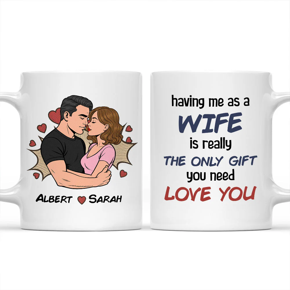 Only One You Need - Personalized Custom Coffee Mug