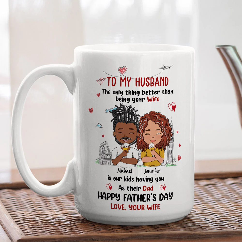 Only Thing Better Than Having You As My Husband - Personalized Custom Coffee Mug - Image 4