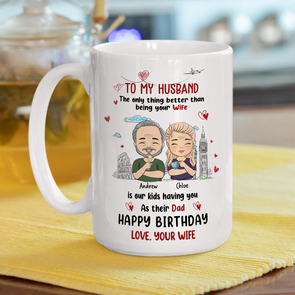 Only Thing Better Than Having You As My Husband - Personalized Custom Coffee Mug - Image 5