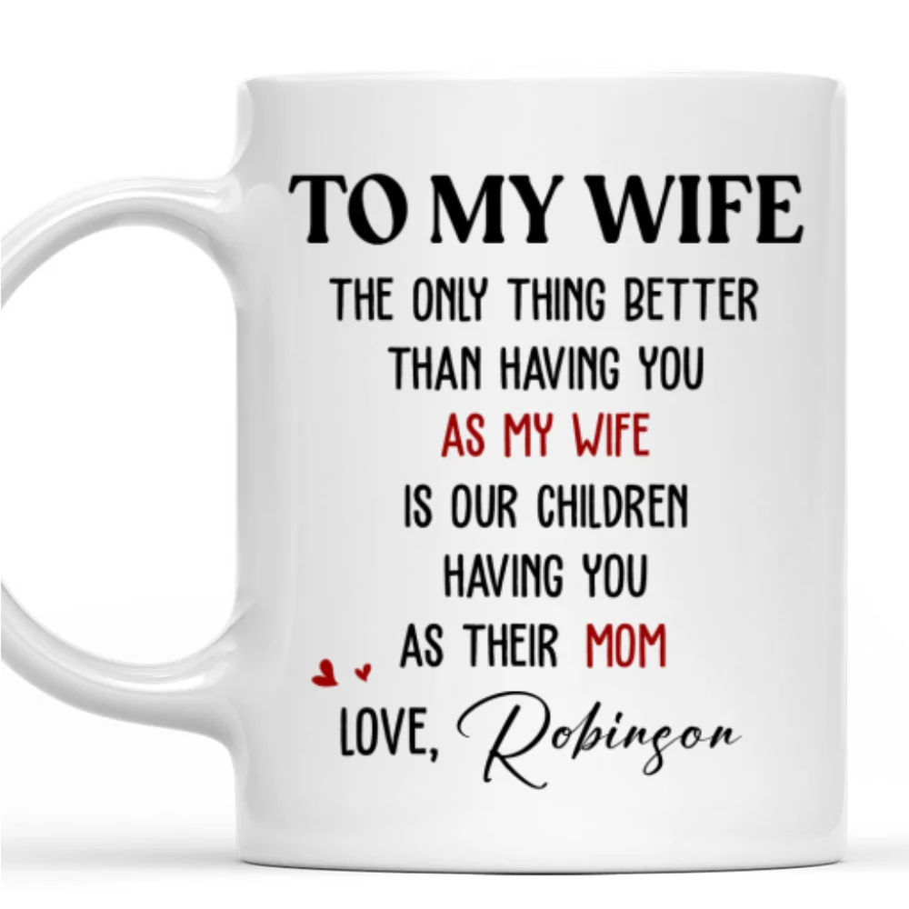 Only Thing Better Than - Personalized Custom Coffee Mug - Image 7