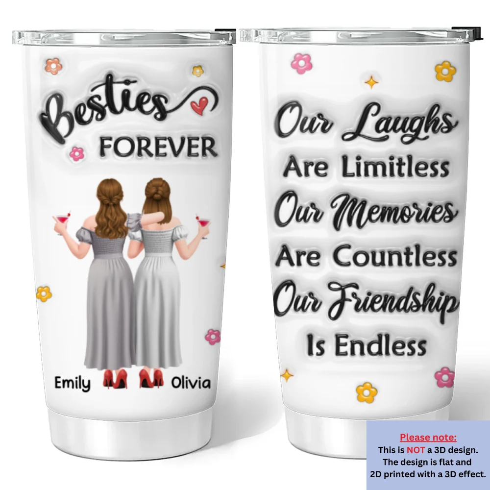 Our Laughs Our Memories Friend - Personalized Custom 3D Inflated Effect Tumbler - Image 6