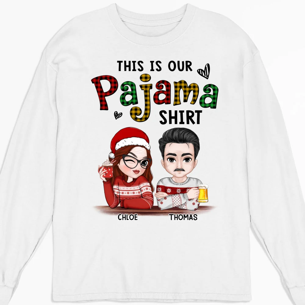 Our Pajama - Personalized Custom Shirt - Image 16