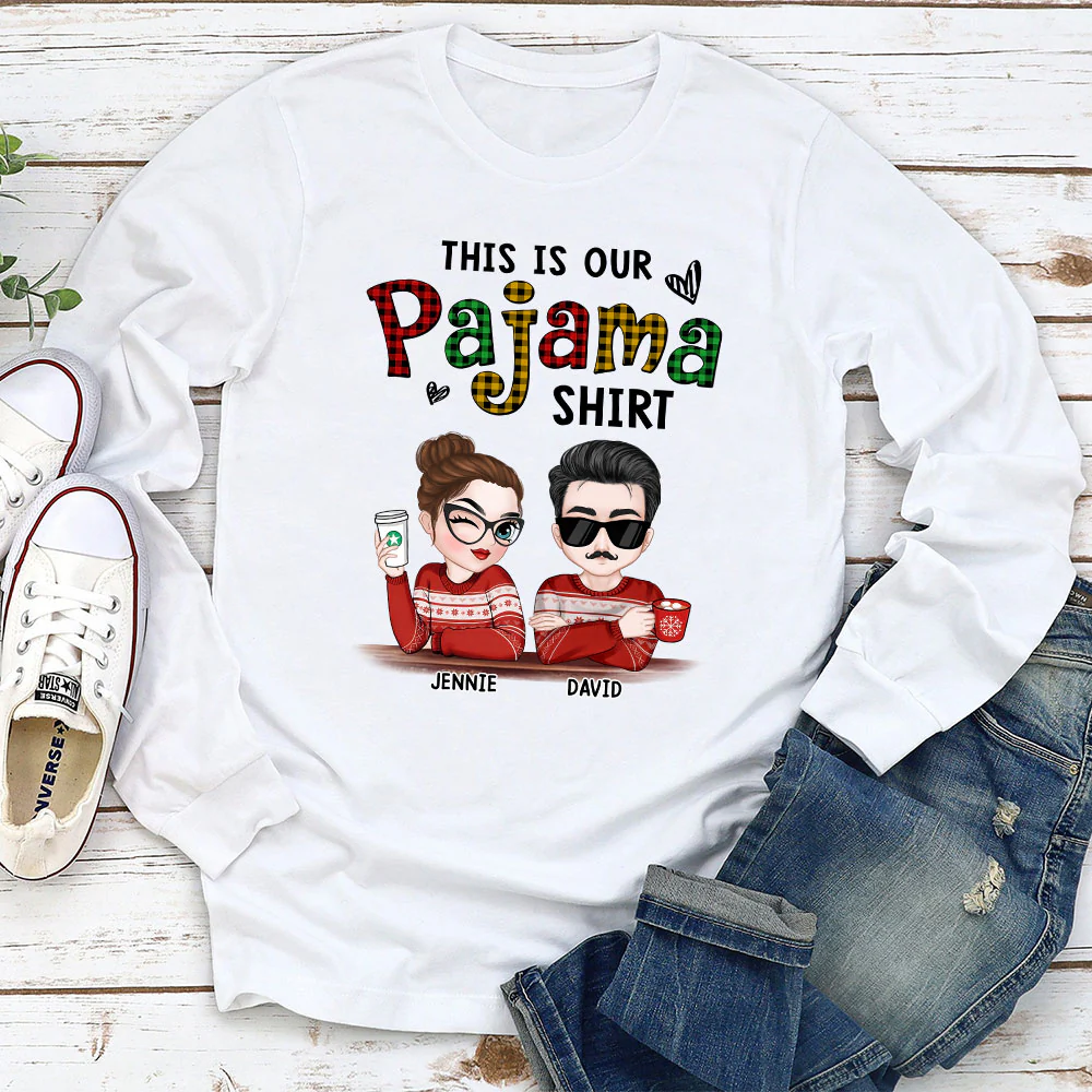 Our Pajama - Personalized Custom Shirt - Image 7
