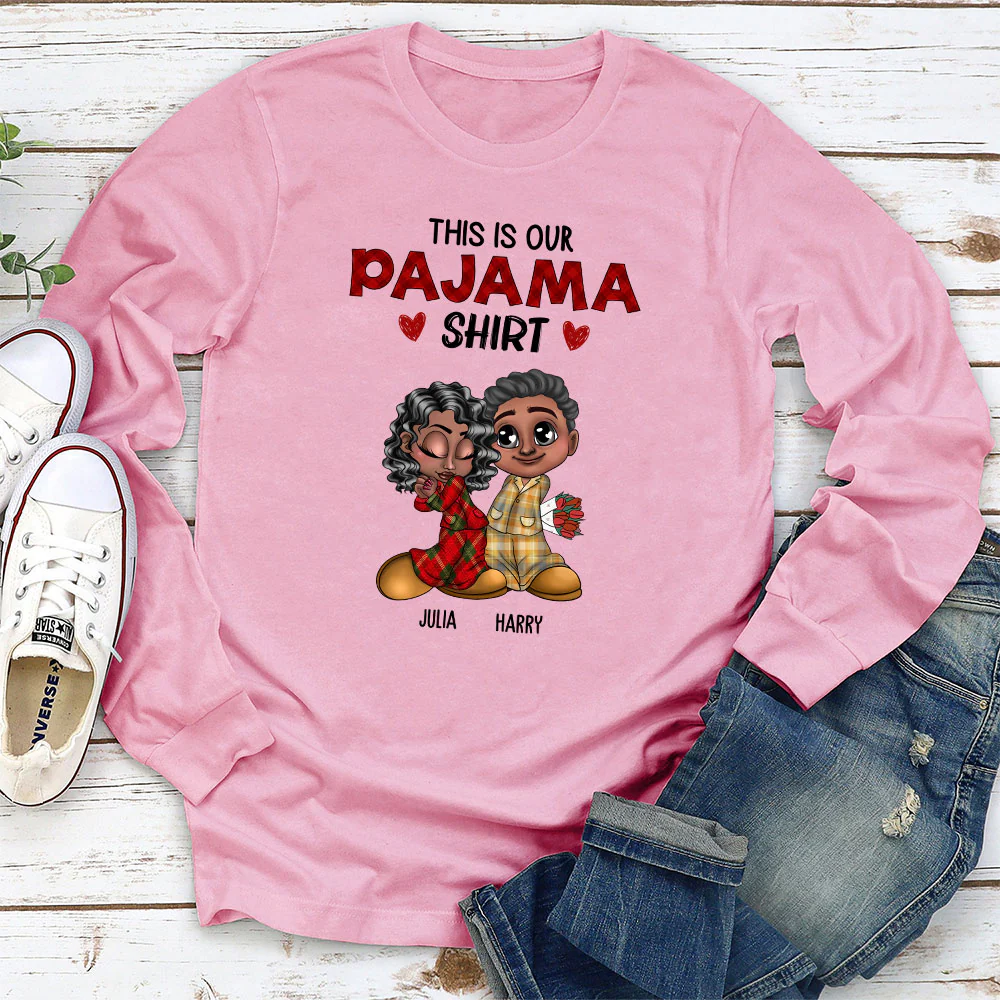 Our Pajama Shirt - Personalized Custom Shirt - Image 4