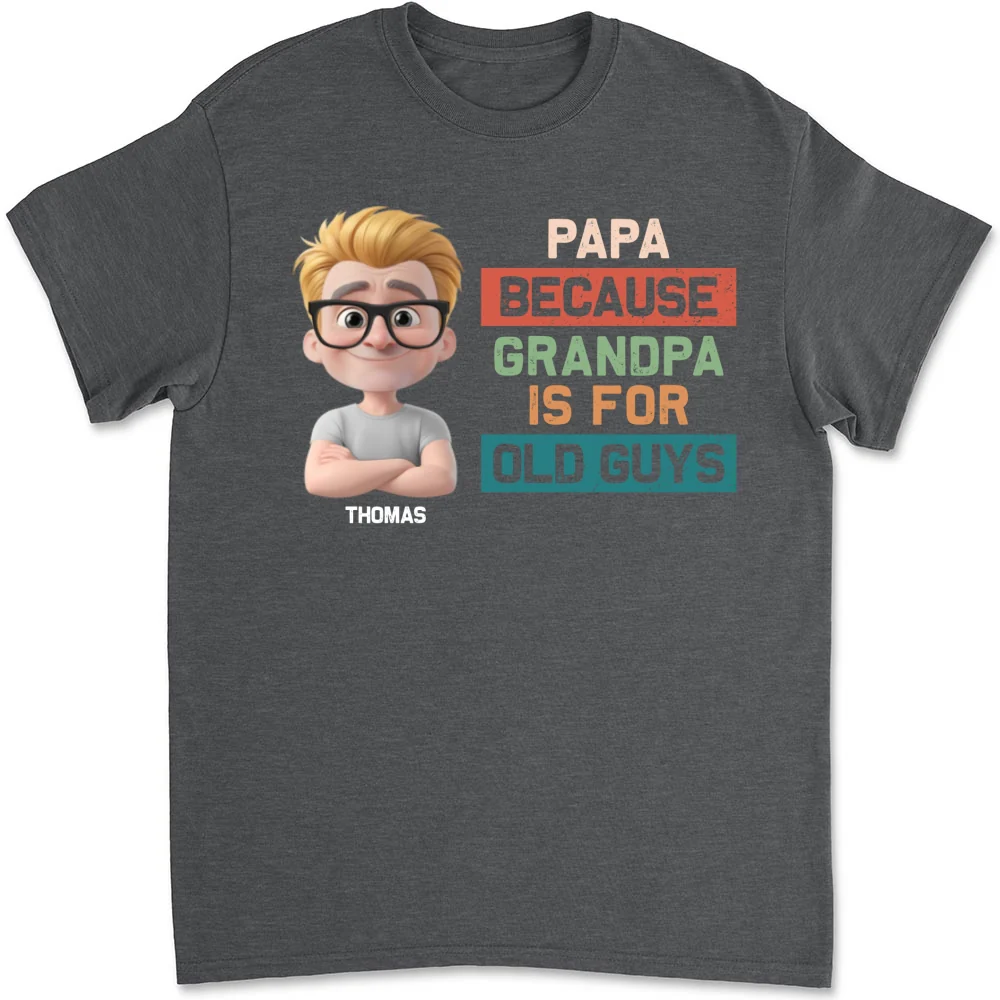 Papa Not Grandpa - Personalized Custom Shirt - Image 8