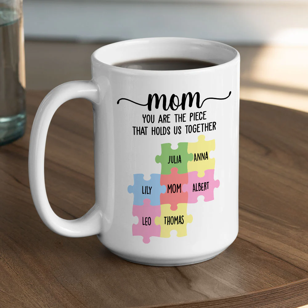 Piece That Hold Us Together - Personalized Custom Coffee Mug - Image 6