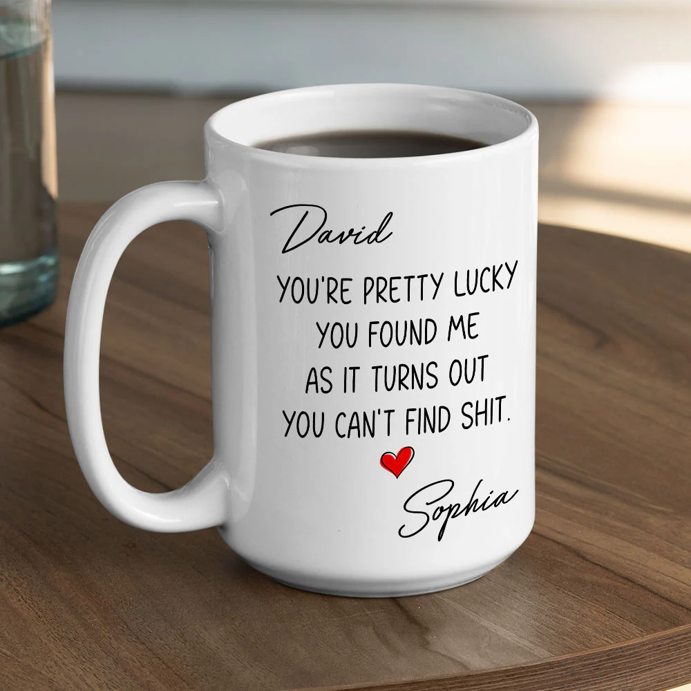 Pretty Lucky You - Personalized Custom Coffee Mug - Image 6