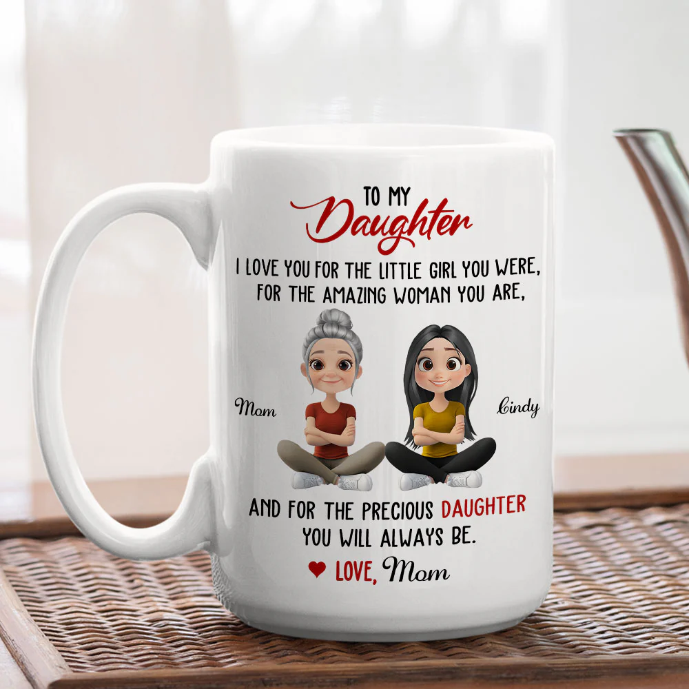 Proud Of The Woman You Are - Personalized Custom Coffee Mug - Image 3
