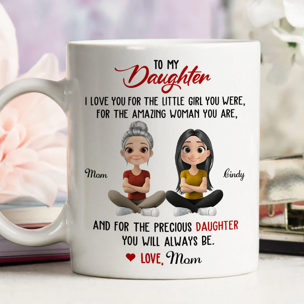 Proud Of The Woman You Are - Personalized Custom Coffee Mug - Image 6