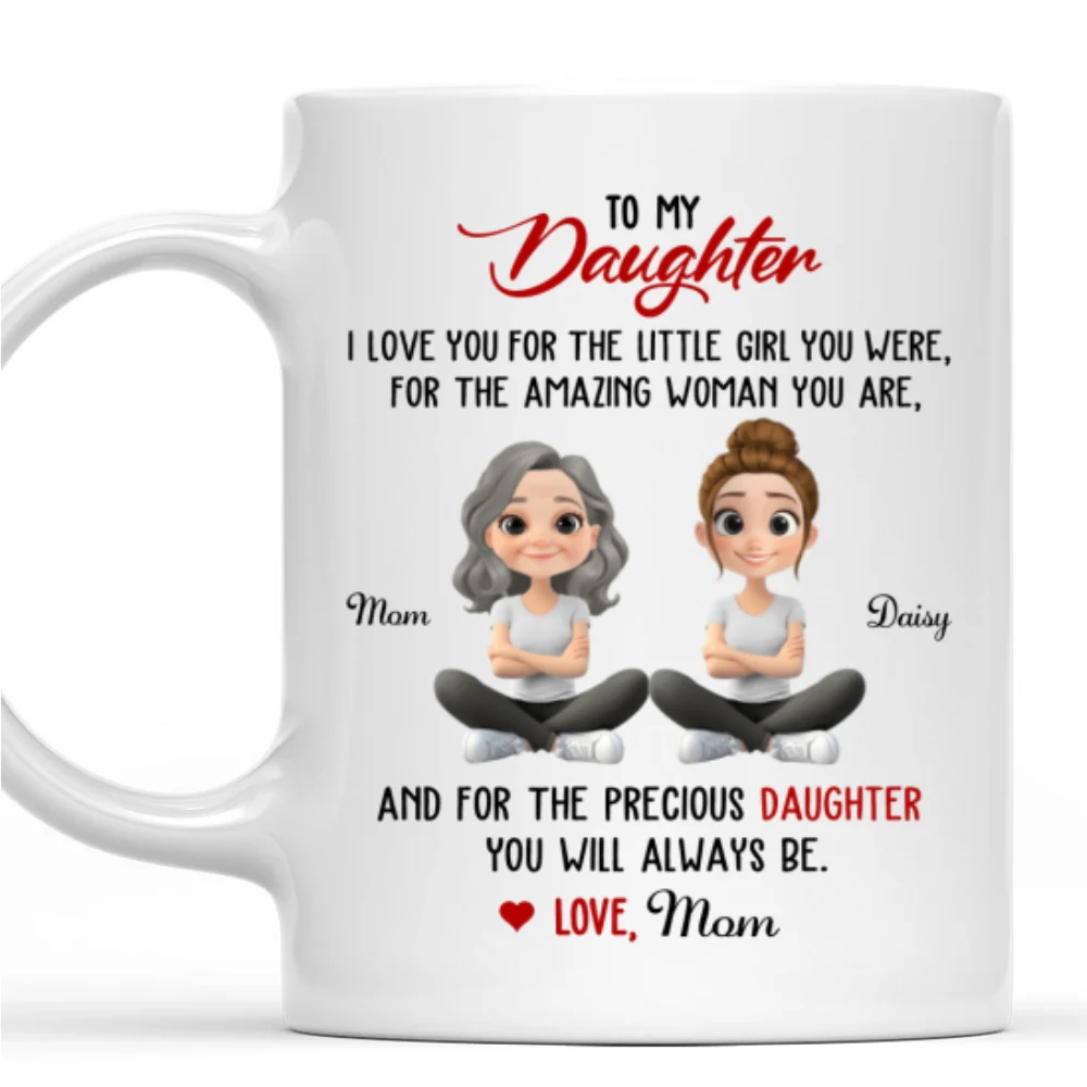 Proud Of The Woman You Are - Personalized Custom Coffee Mug - Image 8