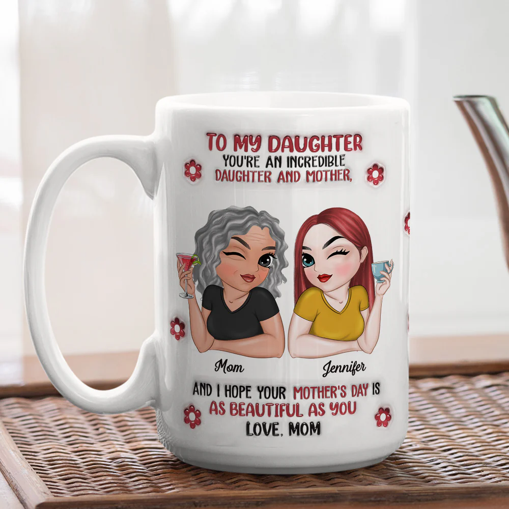 Proud Of You Every Day - Personalized Custom 3D Inflated Effect Mug - Image 4