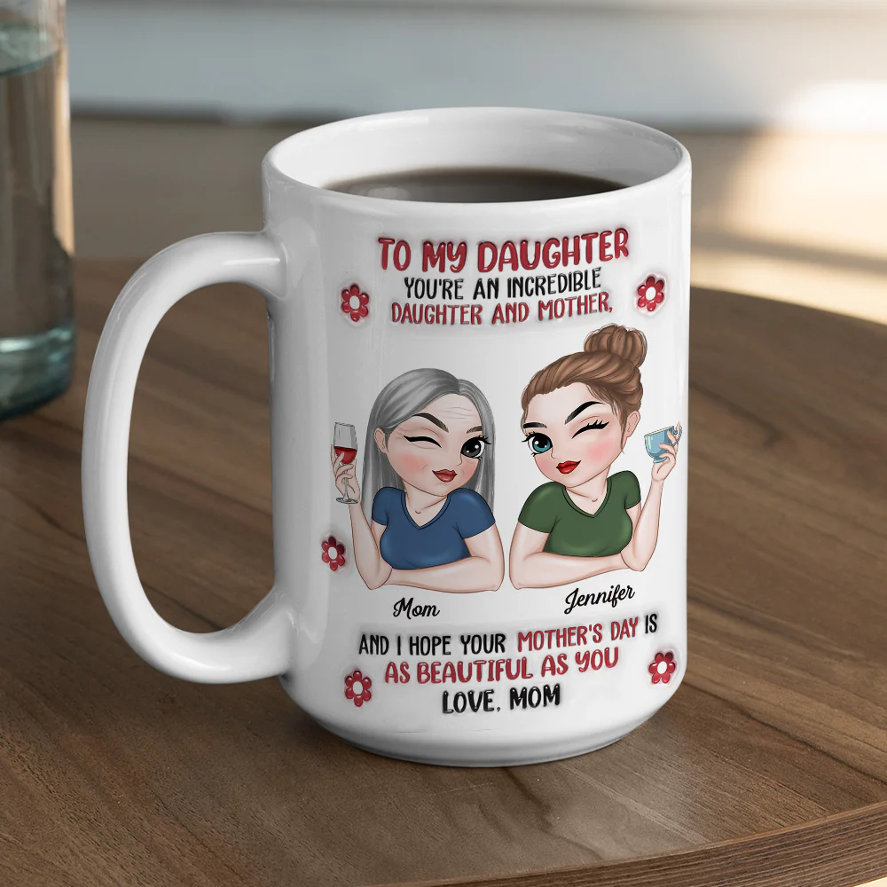 Proud Of You Every Day - Personalized Custom 3D Inflated Effect Mug - Image 5