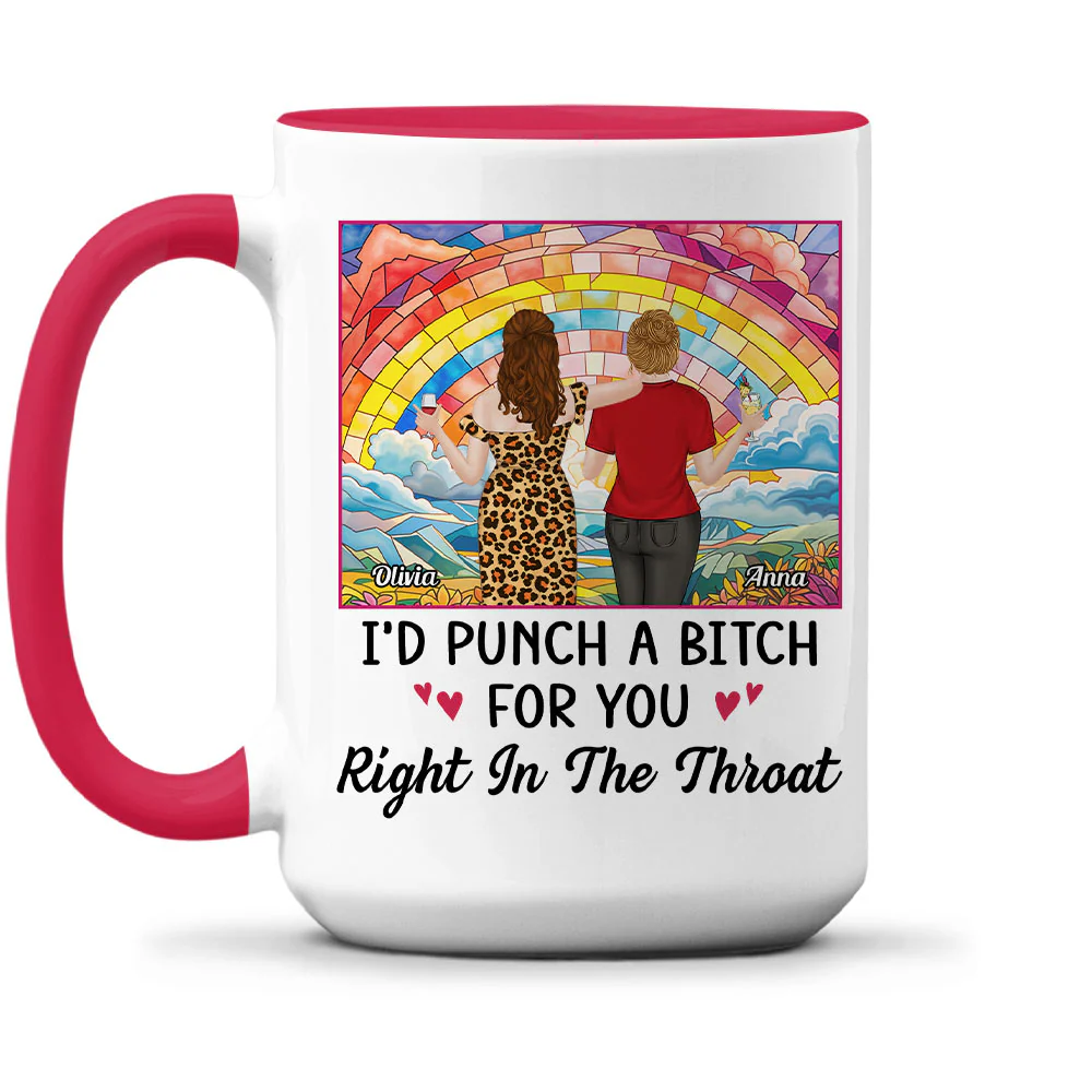 Punch A Bitch For You My Bestie - Personalized Custom Accent Mug - Image 2