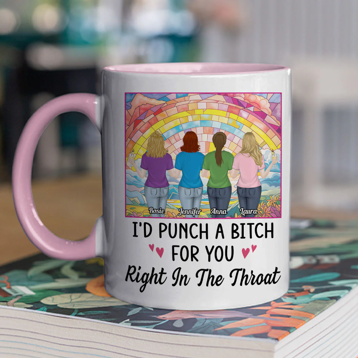 Punch A Bitch For You My Bestie - Personalized Custom Accent Mug - Image 4
