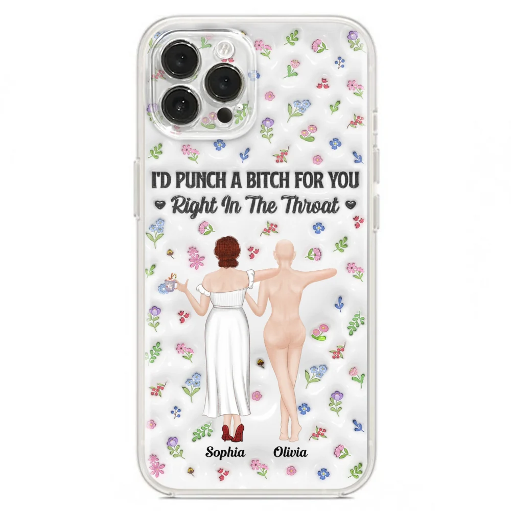 Punch Bitch Besties - Personalized Custom 3D Inflated Effect Phone Case - Image 20