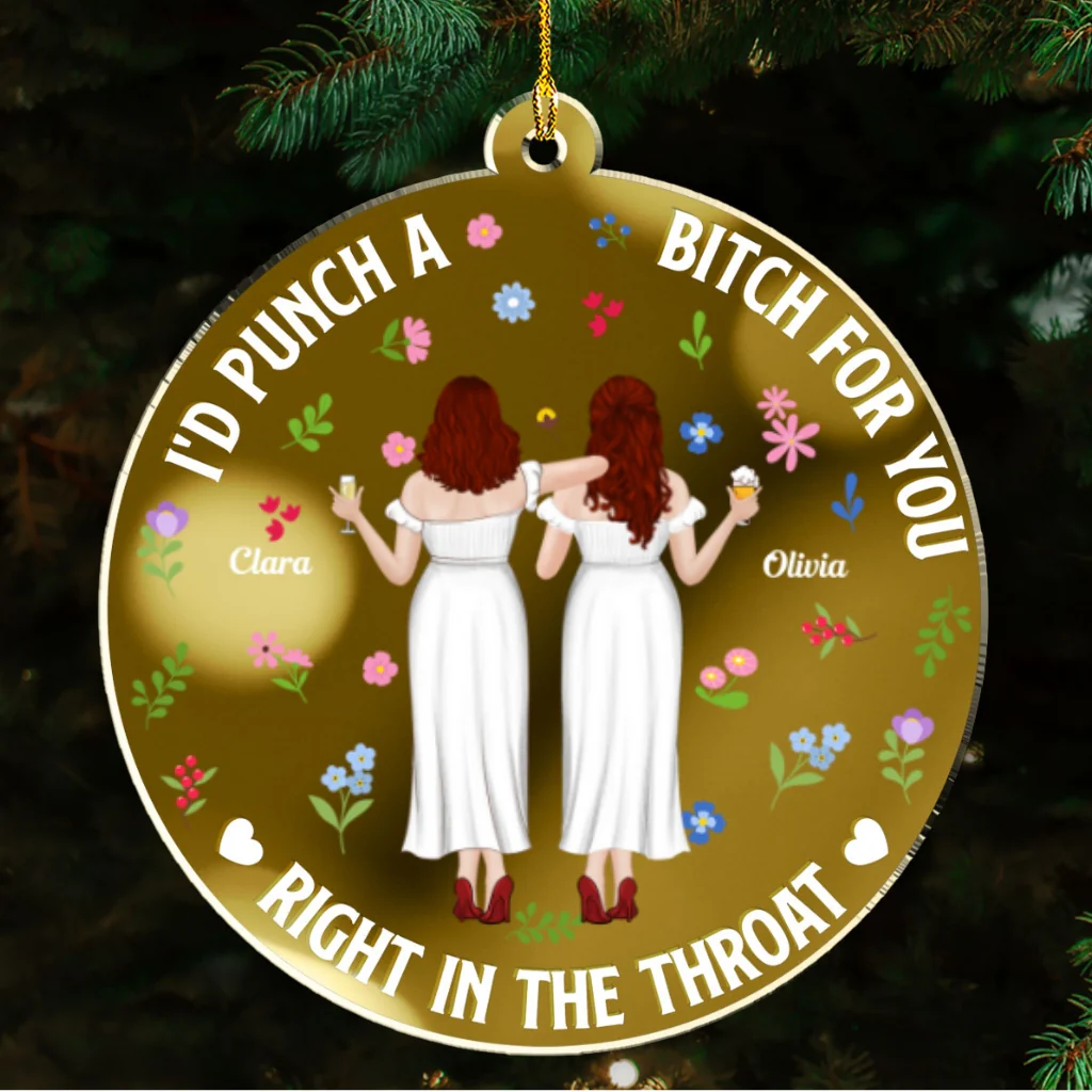 Punch Bitch Besties - Personalized Custom Mirrored Acrylic Ornament - Image 7