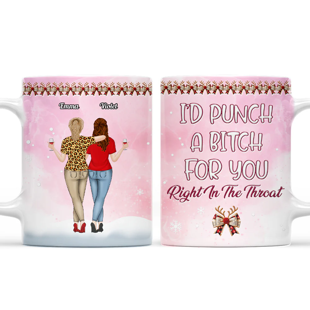 Punch Bitch For You - Personalized Custom 3D Inflated Effect Coffee Mug