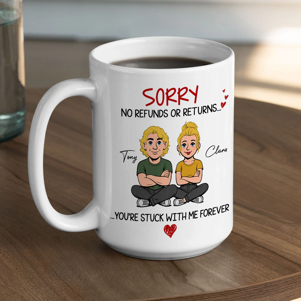Retro You Are Stuck With Me Forever - Personalized Custom Coffee Mug - Image 6