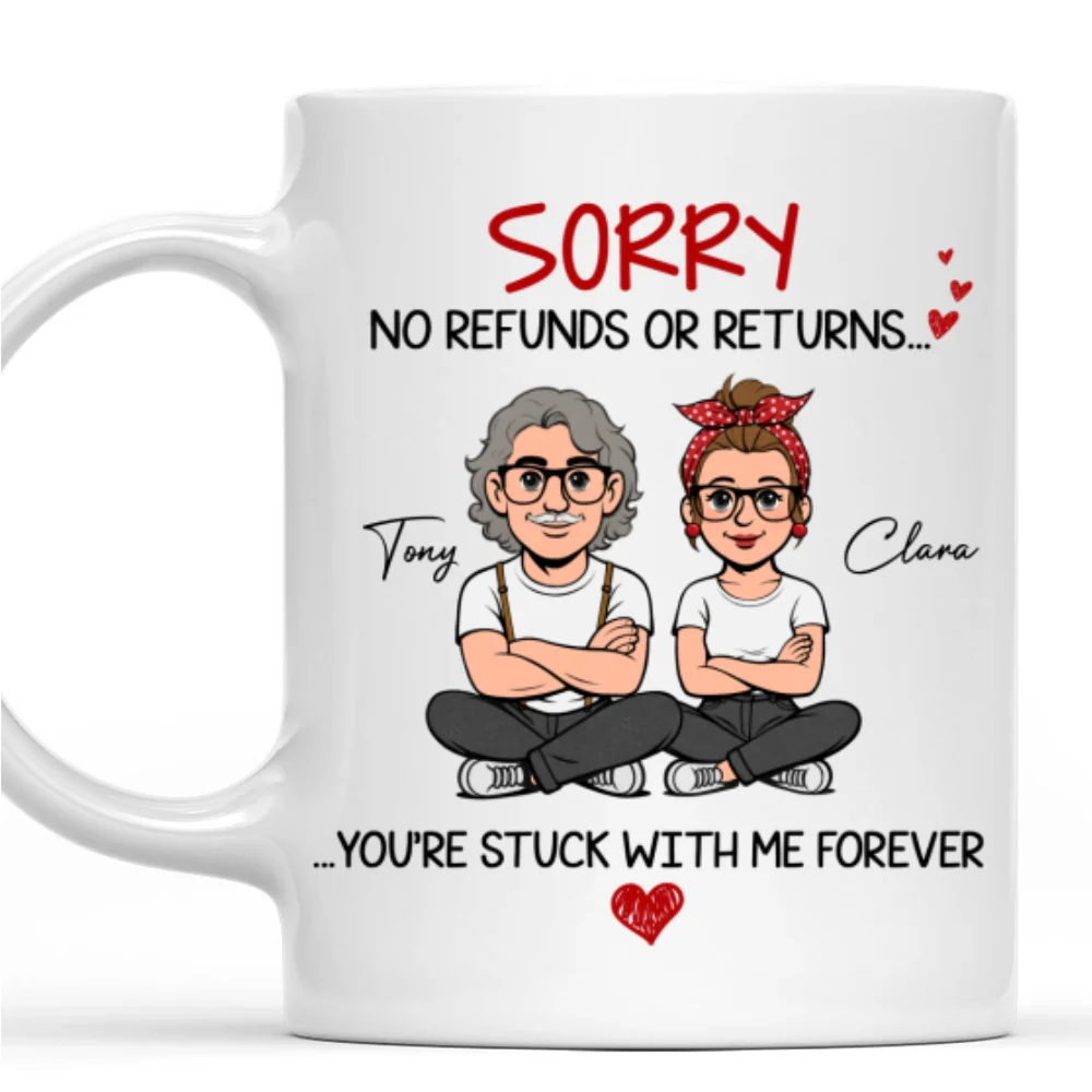 Retro You Are Stuck With Me Forever - Personalized Custom Coffee Mug - Image 8