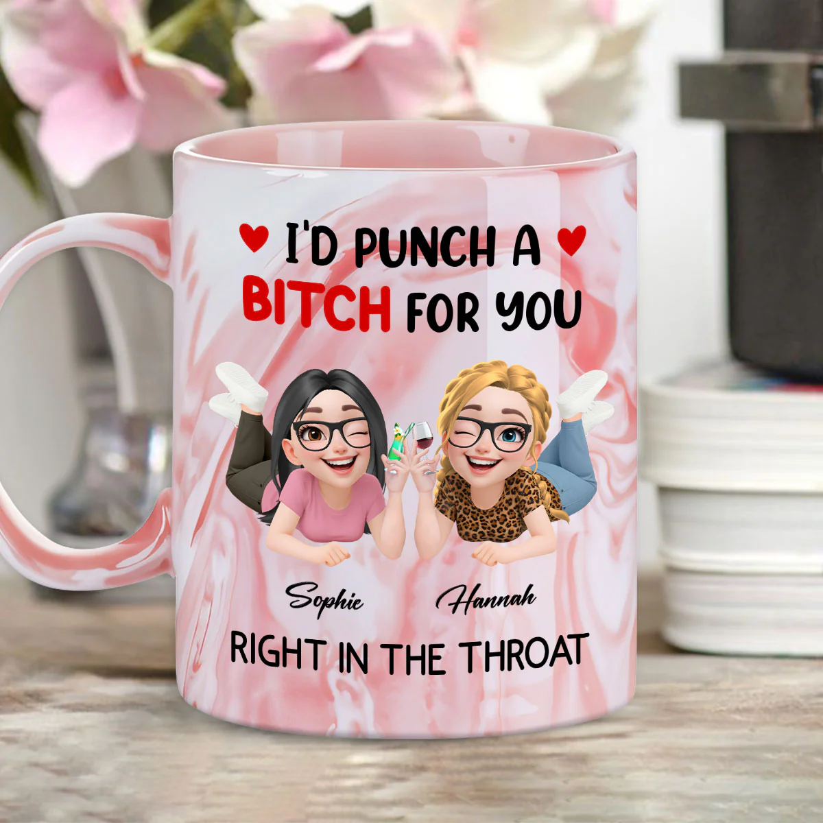 Right In The Throat My Friend New Ver - Personalized Custom Pink Marble Mug - Image 2