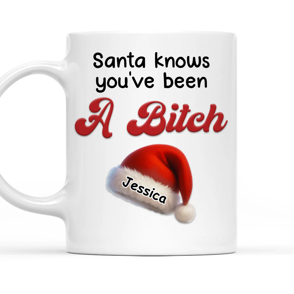 Santa Knows You - Personalized Custom Coffee Mug